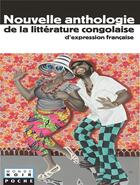 Couverture du livre « Nouvelle anthologie de la littérature congolaise d'expression française » de Tati Loutard J-B. aux éditions Hatier