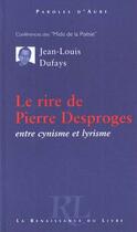 Couverture du livre « Pierre desproges » de Jean-Marc Dufait aux éditions Renaissance Du Livre
