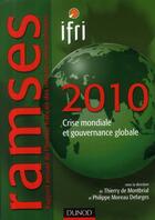 Couverture du livre « Ramsès 2010 ; crise économique et gouvernance globale » de Montbrial Thierry aux éditions Dunod