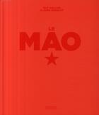 Couverture du livre « Le Mao » de Guy Gallice et Claude Hudelot aux éditions Rouergue