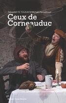 Couverture du livre « Ceux de Corneauduc » de Michael Perruchoud et Sebastien G. Couture aux éditions Cousu Mouche