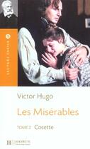 Couverture du livre « Les misérables t.2 ; Cosette » de Victor Hugo aux éditions Hachette Fle