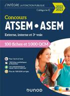 Couverture du livre « Concours ATSEM/ASEM : 100 fiches et 1 000 QCM (édition 2022/2023) » de Corinne Pelletier aux éditions Dunod