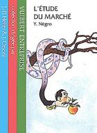 Couverture du livre « L'étude de marché (2e édition) » de Y. Negro aux éditions Vuibert