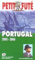 Couverture du livre « PORTUGAL (édition 2005/2006) » de Collectif Petit Fute aux éditions Le Petit Fute