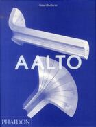 Couverture du livre « Aalto » de Robert Mccarter aux éditions Phaidon Press