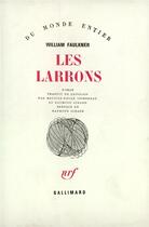 Couverture du livre « Les larrons » de William Faulkner aux éditions Gallimard