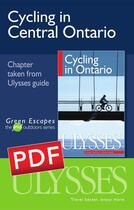 Couverture du livre « Cycling in Central Ontario (Chapter) » de John Lynes aux éditions Ulysse