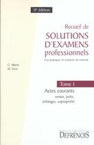 Couverture du livre « Solutions d'examens professionnels tome 1 » de Morin/Vion/Gelot aux éditions Defrenois