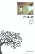 Couverture du livre « Dr mukti » de Will Self aux éditions Editions De L'olivier
