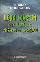 Couverture du livre « Léon Martin et le secret des disparus de Bugarach » de Bruno Bourgeois aux éditions Presses Litteraires