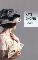 Couverture du livre « L'éveil » de Kate Chopin aux éditions Liana Levi