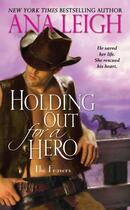 Couverture du livre « Holding Out for a Hero » de Leigh Ana aux éditions Pocket Books