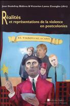 Couverture du livre « Realites et representations de la violence enpostcolonies » de Godefroy/Lavou aux éditions Pu De Perpignan