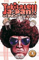 Couverture du livre « Yakitate! ja-pan - un pain c'est tout Tome 2 » de Takashi Hashiguchi aux éditions Delcourt