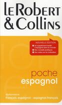 Couverture du livre « Dictionnaire français espagnol - espagnol français » de  aux éditions Le Robert
