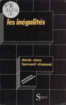 Couverture du livre « Les inégalités en question » de Denis Clerc aux éditions Syros