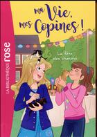 Couverture du livre « Ma vie, mes copines ! Tome 4 : la fête des chatons » de Catherine Kalengula aux éditions Hachette Jeunesse