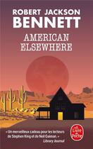 Couverture du livre « American elsewhere » de Robert Jackson Bennett aux éditions Le Livre De Poche