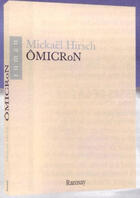Couverture du livre « Ô micron » de Mickael Hirsch aux éditions Ramsay