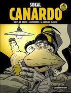 Couverture du livre « Canardo : Intégrale vol.2 : Tomes 4 à 6 » de Benoit Sokal aux éditions Casterman