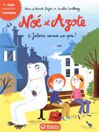Couverture du livre « Noé et Azote Tome 5 : jaloux comme un pou ! » de Aurelie Guillerey et Mim et Benoit Bajon aux éditions Magnard