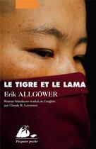 Couverture du livre « Le tigre et le lama » de Erik Allgower aux éditions Picquier