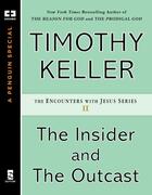 Couverture du livre « The Insider and the Outcast » de Timothy J. Keller aux éditions Penguin Group Us