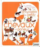 Couverture du livre « L'encyclopédie des petits ; les chevaux et poneys » de  aux éditions Larousse