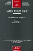 Couverture du livre « La fraude paulienne » de Sautonie-Laguionie L aux éditions Lgdj