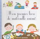 Couverture du livre « Mon premier livre de maternelle animé » de Isabelle Chauvet et Delhoste Marie aux éditions Thomas Jeunesse