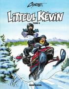 Couverture du livre « Litteul Kévin t.6 » de Coyote aux éditions Fluide Glacial