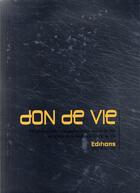 Couverture du livre « Don de vie » de  aux éditions Di Sciullo