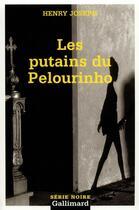 Couverture du livre « Les putains du pelourinho » de Henry Joseph aux éditions Gallimard