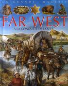 Couverture du livre « Le far west ; à la conquête de l'ouest » de Franco/Agence Mia aux éditions Fleurus