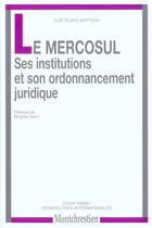 Couverture du livre « Mercosul (la) » de Baptista Luiz O. aux éditions Lgdj