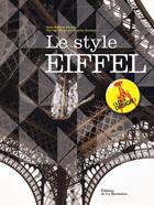 Couverture du livre « Le style Eiffel » de Martine Vincent aux éditions La Martiniere