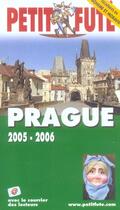 Couverture du livre « PRAGUE (édition 2005/2006) » de Collectif Petit Fute aux éditions Le Petit Fute