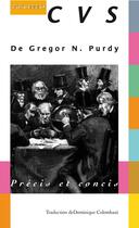 Couverture du livre « CVS ; précis et concis » de Gregor N. Purdy aux éditions Digit Books