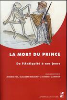 Couverture du livre « Mort du prince » de Foa/Malamut/Zar aux éditions Pu De Provence