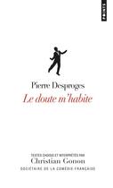 Couverture du livre « Le doute m'habite » de Pierre Desproges aux éditions Points