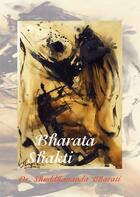 Couverture du livre « Bharata shakti » de Bharati Shuddhananda aux éditions Assa