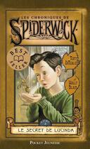 Couverture du livre « Les chroniques de Spiderwick Tome 3 : Le secret de Lucinda » de Holly Black et Tony Di Terlizzi aux éditions 12-21