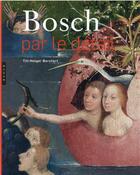 Couverture du livre « Bosch par le détail » de Till-Holger Borchert aux éditions Hazan