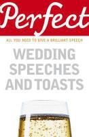 Couverture du livre « Perfect Wedding Speeches and Toasts » de George Davidson aux éditions Random House Digital