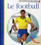 Couverture du livre « Le football » de  aux éditions Gallimard-jeunesse