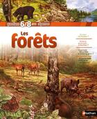 Couverture du livre « La forêt ; 6/8 ans » de Gaff/Tamisier aux éditions Nathan