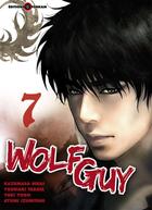 Couverture du livre « Wolf guy Tome 7 » de Yoshiaki Tabata et Yuki Yogo et Ayumi Izumitani et Kazumasa Hirai aux éditions Tonkam