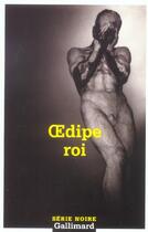 Couverture du livre « Oedipe roi » de Didier Lamaison et Sophocle aux éditions Gallimard