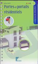 Couverture du livre « Portes et portails résidentiels » de  aux éditions Sebtp